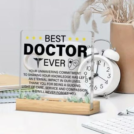 Desktop Decor - Best Doctor Ever, Acrylic Plaque