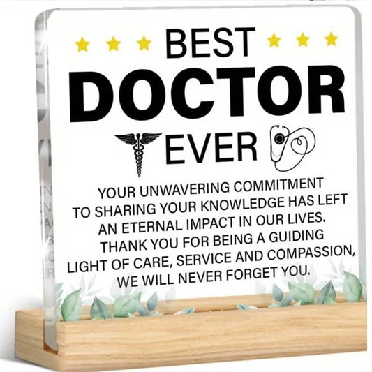 Desktop Decor - Best Doctor Ever, Acrylic Plaque
