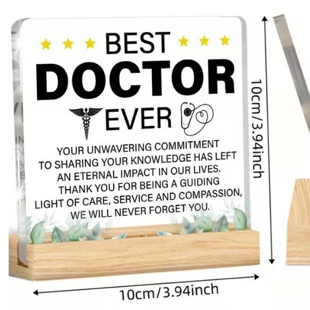 Desktop Decor - Best Doctor Ever, Acrylic Plaque
