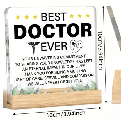 Desktop Decor - Best Doctor Ever, Acrylic Plaque