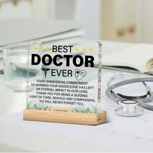Desktop Decor - Best Doctor Ever, Acrylic Plaque